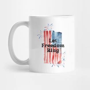 Let Freedom Ring Mug